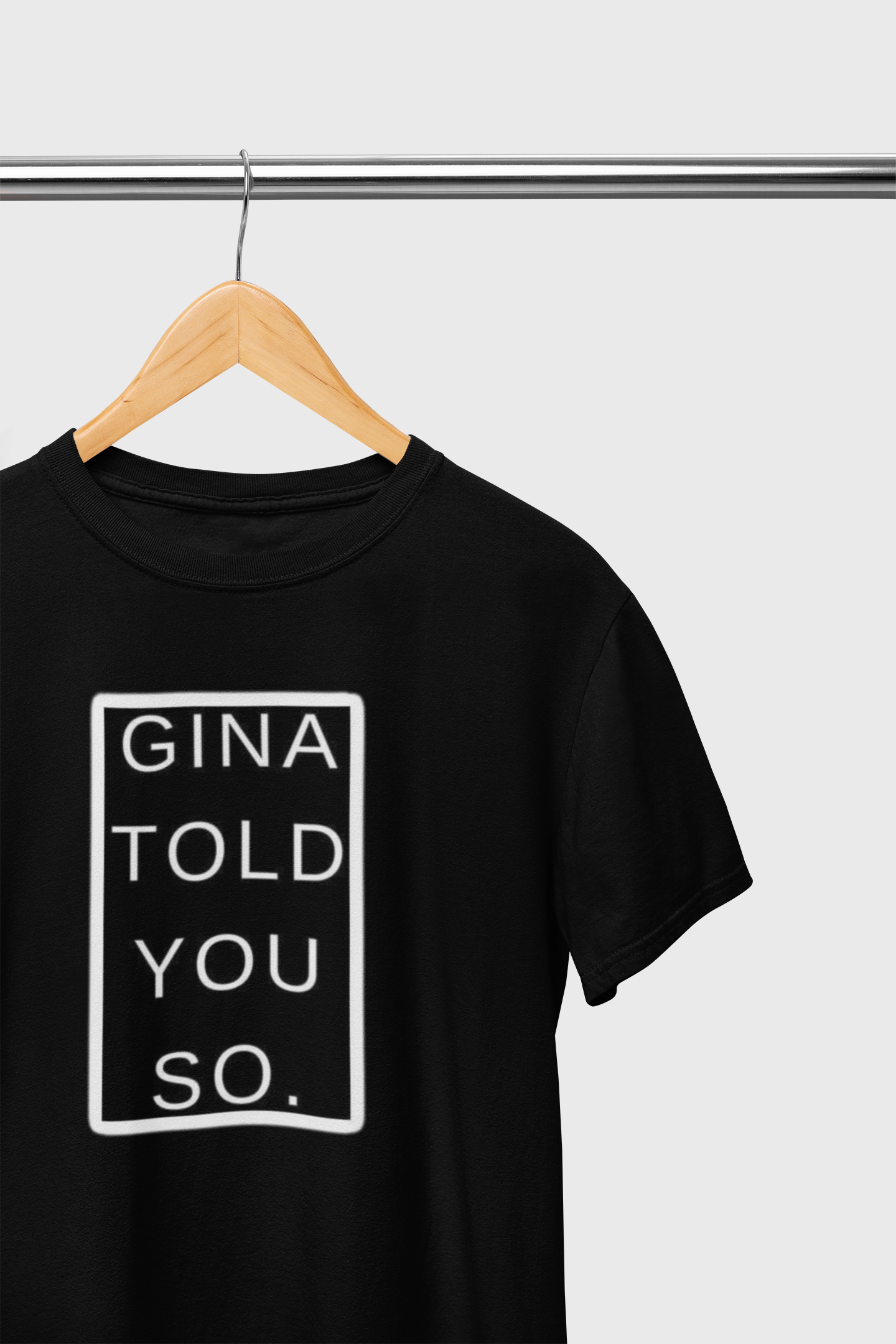 Gina told you so : B99 (Women)